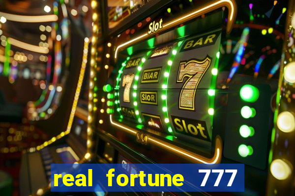 real fortune 777 paga mesmo